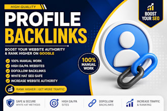 build manually 200 high authority SEO profile backlinks