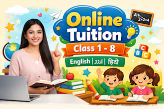 teach online tuition for class 1 to 8 in english urdu or hindi
