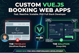 build a custom vue js booking web app or saas dashboard for your business