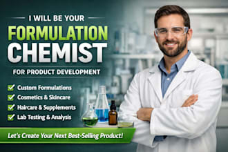 be your formulation chemist for product development