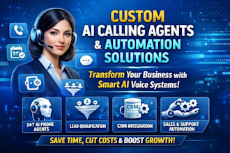 build custom ai calling agents and automation solutions for your business