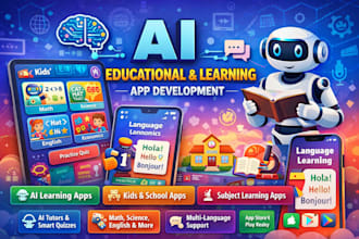 develop ai educational app kid learning day care app language learning app