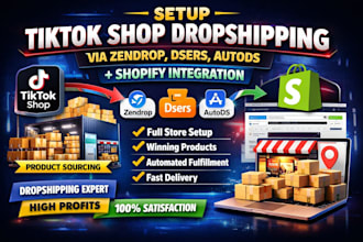 setup tiktok shop dropshipping via zendrop dsers autods and shopify integration