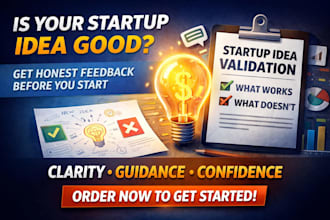 validate your startup idea and give honest feedback