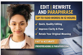 edit, rewrite, and paraphrase up to 1500 words in 12 hours