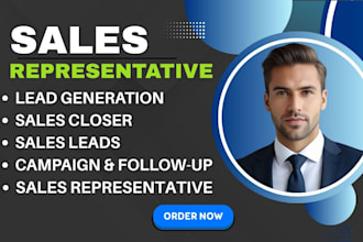 be your sales closer sales representative lead generation