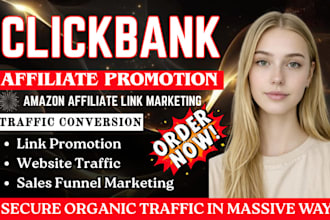 promote clickbank amazon website affiliate link to boost real traffic conversion