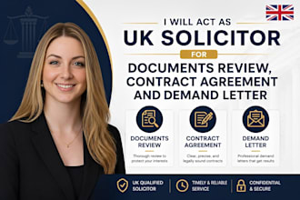act as UK solicitor for documents review, contract agreement and demand letter