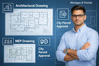 draw architectural and mep drawings for city permit approval in michigan and flo