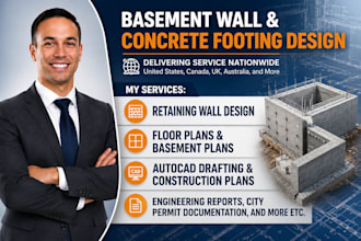 draw permit ready basement walls, concrete footings and structural calculations