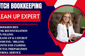 provide accurate dutch bookkeeping for your business in e boekhouden and company