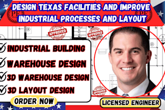 united state design facility and industrial for texas, processes and layouts