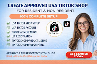 create USA tiktok shop setup tik tok shop marketing ads for USA non resident