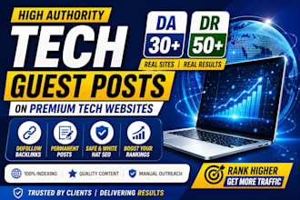 publish guest post on high DR tech websites with dofollow backlinks