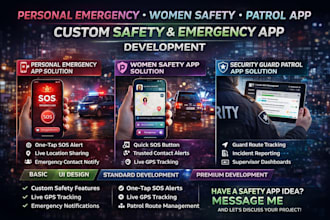 build personal emergency app, women safety app, school safety app