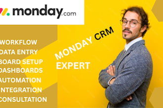 be your monday crm expert setup monday com board automation project management