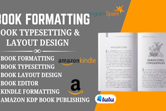 format and design KDP book interior, book layout design, and typesetting