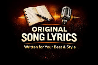 write original song lyrics for pop, rnb, hip hop, rap or country songs