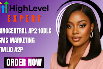do a2p 10dlc sms marketing for gohighlevel twilio and ringcentral a2p 10dlc