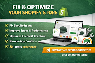 fix, optimize, and improve your shopify store performance