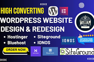 design a bluehost, hostinger, godaddy, siteground, ionos wordpress website