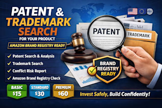 do patent search and trademark search for your  product  amazon store registry