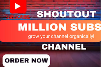 do youtube video channel shoutout to 18000m grow organic subscribers