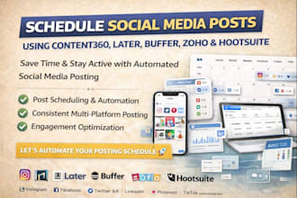 schedule social media posts using content360, later, buffer zoho hootsuite