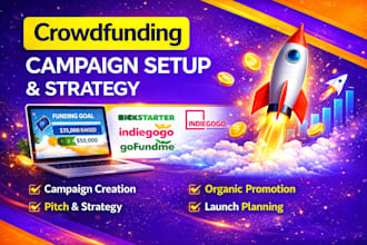 create your crowdfunding campaign for kickstarter and gofundme