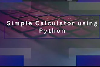 create a simple python calculator for beginners