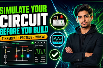 do circuit simulation in tinkercad, proteus and wokwi
