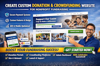 create custom donation crowfunding website platform for non profit fundraising