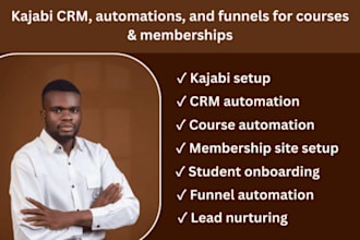 set up kajabi CRM, automations, and funnels for courses and memberships