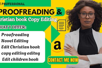 copy edit christian book and novel, edit  proofread non fiction books, novels