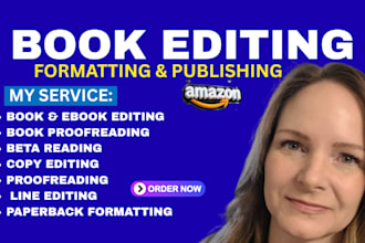 do KDP book editing, book formatting and publishing, proofreading book editor