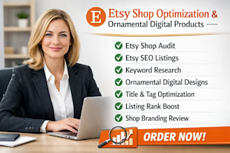 etsy ornamental digital products for etsy shop setup audit etsy seo listing rank