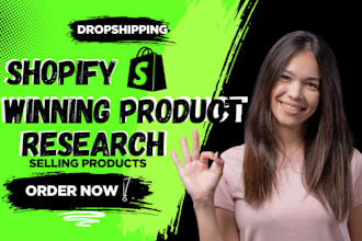 do winning product research, trending product analysis for shopify dropshipping