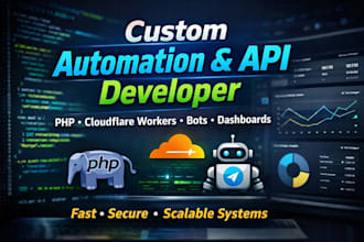 build custom PHP automation scripts and bots