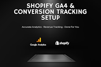 set up ga4 and conversion tracking for your shopify store