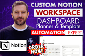 setup custom notion workspace, template notion dashboard, planner, automation