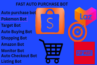 build amazon bot ,listing bot, walmart bot, auto checkout bot, target bot