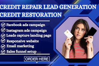 generate credit repair leads credit restoration lead cre dit repair sales funnel