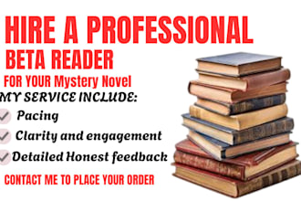 beta read your mystery manuscripts and give reader perpective