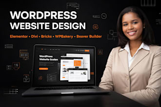 build a wordpress website using elementor divi, bricks wpbakery, beaver builder