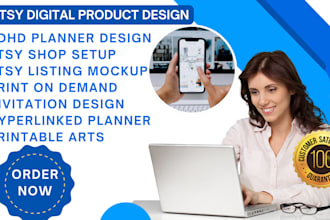 design custom adhd planner, etsy digital products, and offer etsy shop setup