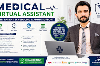 be your medical virtual assistant  ehr, patient scheduling and admin support