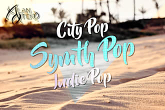 produce city pop synthwave dream pop groove music