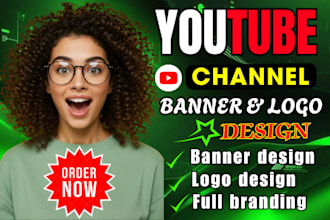 design an outstanding  and eye catchy youtube banner and logo for your channel