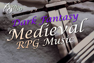 compose medieval rpg fantasy music for your projects