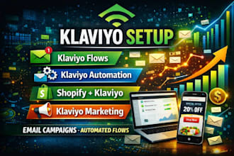 set up klaviyo flows, automation, klaviyo marketing for shopify stores